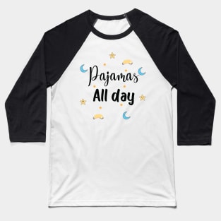 Pajamas bessy hair all day wear pajama to work school Baseball T-Shirt